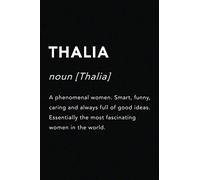 THALIA Name Gift Journal: This Design is the perfect Gift Idea for anyone named THALIA
