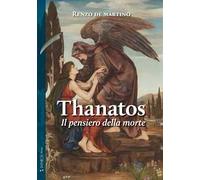 Thanatos. Il pensiero della morte