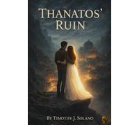 Thanatos' Ruin: A Tragedy of Tethered Souls