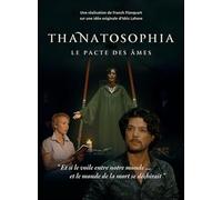 Thanatosophia - Le pacte des âmes - DVD