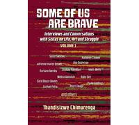 Thandisizwe Chimurenga Some of Us Are Brave (Vol 1) (Tascabile)
