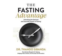 Thando Sibanda The Fasting Advantage (Tascabile)