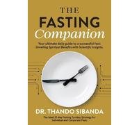 Thando Sibanda The Fasting Companion (Tascabile)