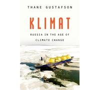Thane Gustafson Klimat (Copertina rigida)
