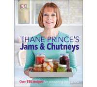 Thane Prince Thane Prince's Jams & Chutneys (Copertina rigida)