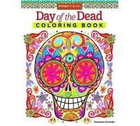 Thaneeya McArdle Day of the Dead Coloring Book (Tascabile) Coloring is Fun