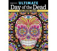 Thaneeya McArdle Ultimate Day of the Dead Coloring Book (Tascabile)