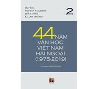 Thanh Nguyen 44 Năm Văn Học Việt Nam H& (Copertina rigida)