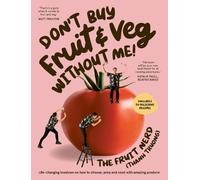 Thanh Truong Don’t Buy Fruit & Veg Without Me (Tascabile)