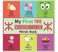 Thanina Meris My First 150 Kabyle Words (Tascabile)