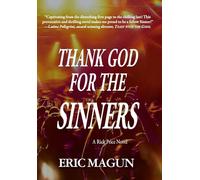 Thank God For The Sinners-A Rick Price Novel (HC): 1