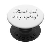 Thank god it´s payday! PopSockets PopGrip Adesivo