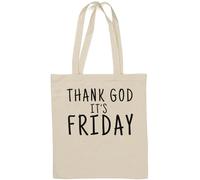 Thank God It's Friday - Borsa tote in cotone naturale, colore: Bianco