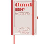 thank me - my mindful minutes - 10 minutes daily selfcare