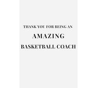 Thank You for Being an Amazing Basketball Coach