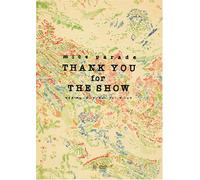 Thank You for the Show