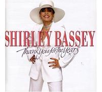 Thank You for the Years by Shirley Bassey