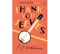 Thank You Jeeves: (Jeeves & Wooster): 33