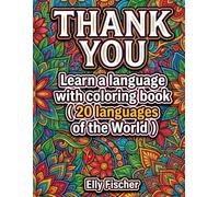 THANK YOU Learn a language Coloring Book: 20 Languages of the World Mandala Style