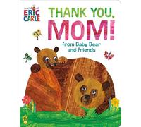 Thank You, Mom! from Baby Bear and Friends