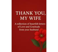 THANK YOU, MY WIFE