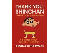 Thank You, Shinchan: A Tribute to the Iconic Cartoon