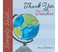 Thank You Teacher (Simply Said)