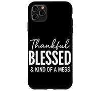 Thankful Blessed & Kind Of A Mess Christian Citazione Bibbia Custodia per iPhone 11 Pro Max