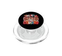 Thankful For My Cousins Funny Turkey Squad Thanksgiving PopSockets PopGrip per MagSafe