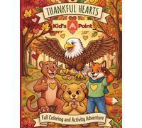 Thankful Hearts: Fall Coloring and Activity Adventure