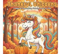 Thankful Unikorns: Simple and Cute Magical Animals Coloring Book