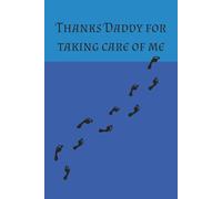 Thanks Daddy for taking care of me.