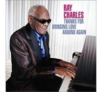 Thanks for Bringing Love Around Again by Charles, Ray [Music CD]