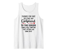 Thanks for Not Selling My Girlfriend to The Circus Valentine Canotta