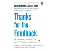 Sheila Heen Douglas Stone Thanks for the Feedback (Tascabile)