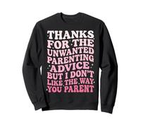 Thanks for The Unwanted Parenting Advice Felpa