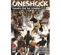Thanks for the zombies. One shock (Vol. 2)
