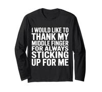 Thanks To My Middle Finger for Having My Back - Maglia a Manica