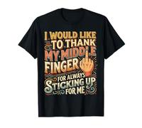 Thanks To My Middle Finger for Having My Back - Maglietta