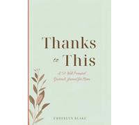 Thanks to This: A 52-Week Gratitude Journal for Mom; Minimalist Cover; Gratitude Activities