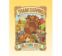 THANKSGIVING: COLORING BOOK