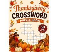 Thanksgiving Cossword Puzzle Book: Fun Thanksgiving Crosswords for Adults