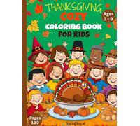 Thanksgiving Cozy Coloring Book for Kids.: A Fun and Cozy Thanksgiving Adventure in Coloring.