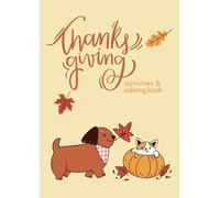 Thanksgiving Fun for Kids and Families: Activities and Coloring book