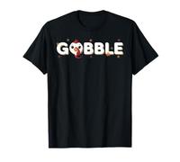 Thanksgiving Gobble Till You Wobble Gobble Maglietta