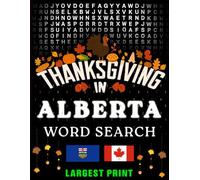 Thanksgiving in Alberta - Word Search: Parades, Foods & Traditions • Large-Print Puzzles with Answers