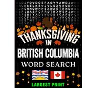 Thanksgiving in British Columbia - Word Search: Parades, Foods & Traditions • Large-Print Puzzles with Answers