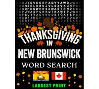 Thanksgiving in New Brunswick - Word Search: Parades, Foods & Traditions • Large-Print Puzzles with Answers