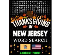 Thanksgiving in New Jersey Word Search: (Large Print) (1,000 Hidden Words + Answers)