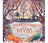 Thanksgiving in the Woods